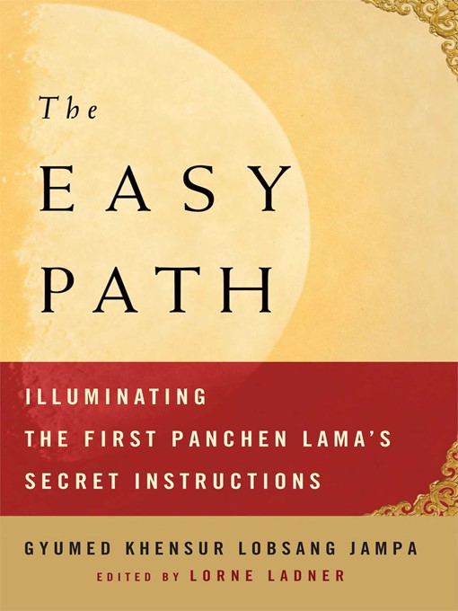Title details for The Easy Path by Gyumed Khensur Lobsang Jampa - Wait list